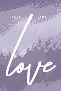 Feel the Love