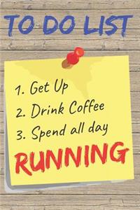 To Do List Running Blank Lined Journal Notebook