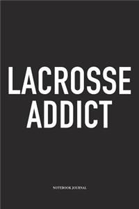 Lacrosse Addict