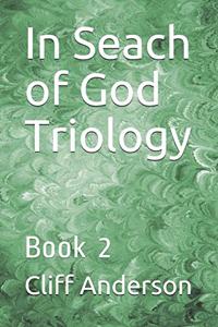 In Seach of God Trilogy
