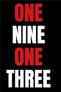 One nine one three