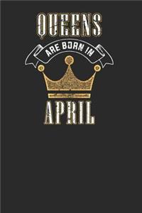 Queens Are Born In April