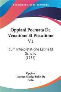 Oppiani Poemata De Venatione Et Piscatione V1