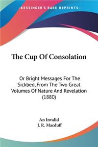 Cup Of Consolation