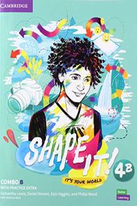 Shape It! Level 4 Combo B Student's Book and Workbook with Practice Extra