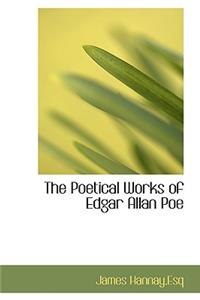 The Poetical Works of Edgar Allan Poe