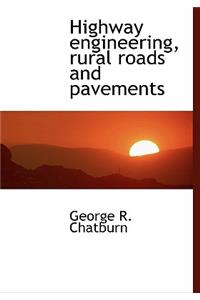 Highway Engineering, Rural Roads and Pavements