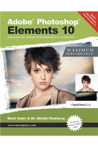 Adobe Photoshop Elements 10: Maximum Performance