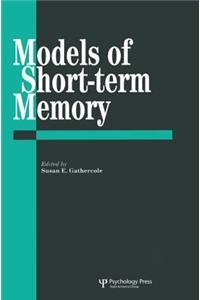 Models of Short-Term Memory