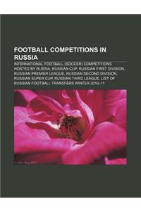 Football Competitions in Russia