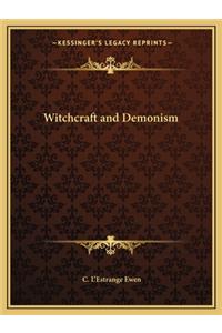 Witchcraft and Demonism