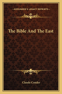 The Bible And The East