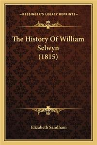 History Of William Selwyn (1815)