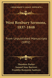 West Roxbury Sermons, 1837-1848