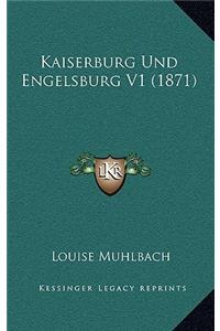 Kaiserburg Und Engelsburg V1 (1871)