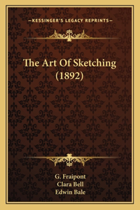 The Art Of Sketching (1892)