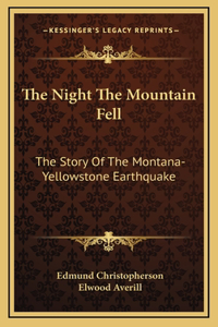 Night The Mountain Fell