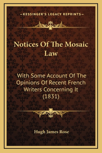 Notices Of The Mosaic Law