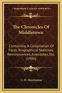 The Chronicles Of Middletown