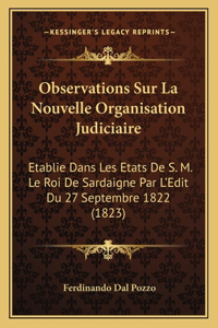Observations Sur La Nouvelle Organisation Judiciaire