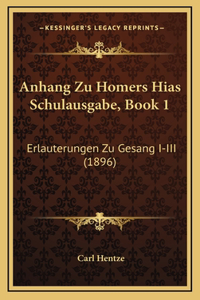 Anhang Zu Homers Hias Schulausgabe, Book 1