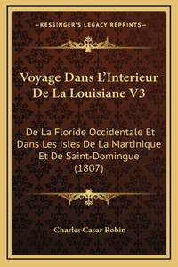 Voyage Dans L'Interieur De La Louisiane V3
