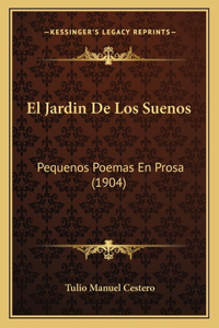 Jardin De Los Suenos