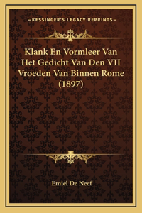 Klank En Vormleer Van Het Gedicht Van Den VII Vroeden Van Binnen Rome (1897)