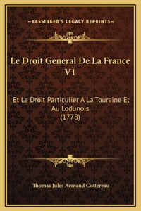 Le Droit General De La France V1