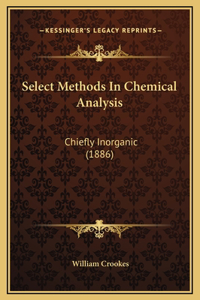 Select Methods In Chemical Analysis