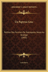 Un Papyrus Grec