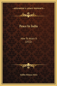 Peace In India