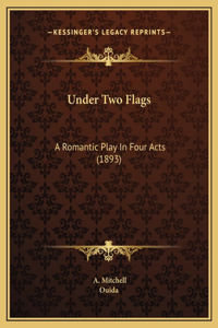 Under Two Flags