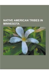 Native American Tribes in Minnesota