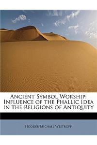 Ancient Symbol Worship