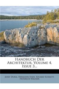 Handbuch Der Architektur, Volume 4, Issue 3...