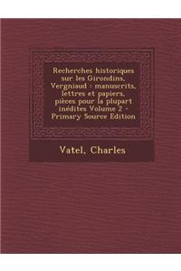 Recherches Historiques Sur Les Girondins, Vergniaud