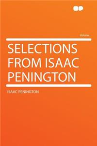 Selections from Isaac Penington