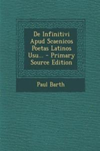 de Infinitivi Apud Scaenicos Poetas Latinos Usu...