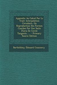Appendix Au Calcul Par Le Trait