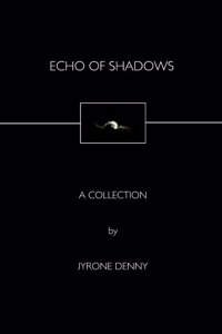 Echo of Shadows