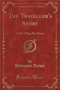 The Traveller's Story