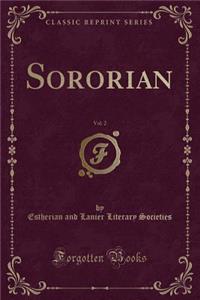 Sororian, Vol. 2 (Classic Reprint)