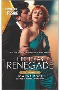 Her Texas Renegade