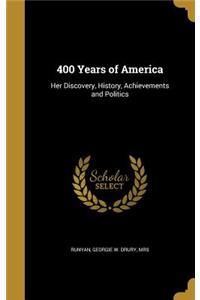 400 Years of America