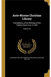 Ante-Nicene Christian Library