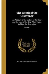 The Wreck of the Grosvenor