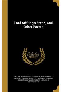 Lord Stirling's Stand, and Other Poems