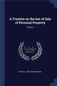 A Treatise on the law of Sale of Personal Property; Volume 2
