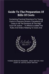 Guide To The Preparation Of Bills Of Costs